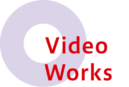 Video Works